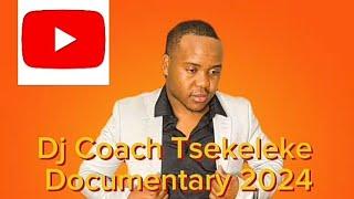 DJ COACH TSEKELEKE DOCUMENTARY- FBK Hustlers