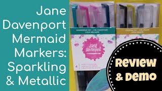 Jane Davenport Mermaid Markers- Metals and Glitter