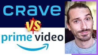 CraveTv VS Amazon Prime Video Canada | Streaming Services Compared