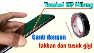 memperbaiki tombol HP yang hilang