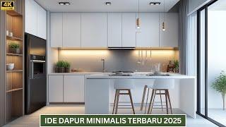 DAPUR MEWAH GAK HARUS MAHAL! Ide Dapur Minimalis 2025 yang Simpel & Elegan!