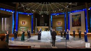 The Choral Pilgrimage 2021: 'As Live' performance from Liverpool Metropolitan Cathedral