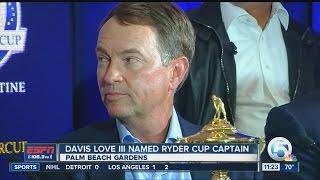 Davis Love III named Ryder captain