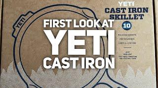 FIRST LOOK at YETI Cast Iron!