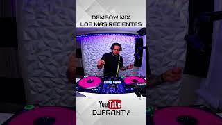 Dembow Mix DJFRANTY        #dembow #dj #rochyrd #jayone #elalfaeljefe #donaty #alofokeradioshow