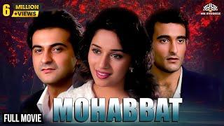 Mohabbat Full Movie | मोहब्बत | Madhuri Dixit, Akshay Khanna, Sanjay Kapoor | Romantic Hindi Movies