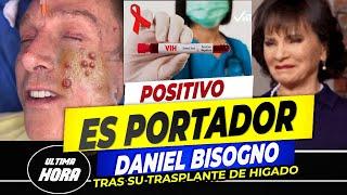 TIENE VIH -S1D4 Medicos detectan NUEVA 3NFERMEDAD EN EL CUERPO de Daniel Bisogno