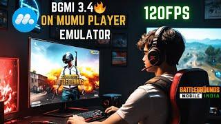 How to play BGMI 3.4 on PC with EMULATOR | MUMU Player 12 ( Latest Update ) New Easy Method Guide