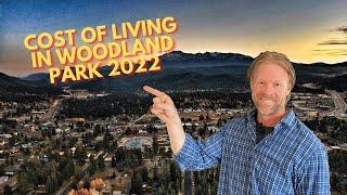 Cost of Living in Woodland Park 2022