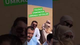 Yulduz Usmonova umra safariga ketdi #shorts #tiktok #tezkor