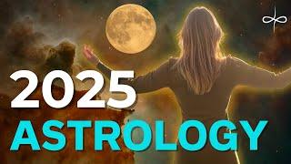 2025 Astrology Themes: Unprecedented Change & Transformation!