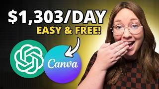 Make $40,410/mo with ChatGPT & Canva for FREE