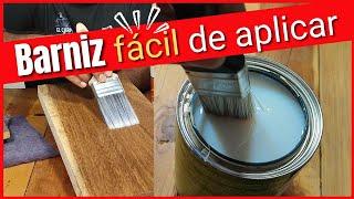  BARNIZ FACIL de aplicar para MUEBLES, PUERTAS y pisos de MADERA base agua