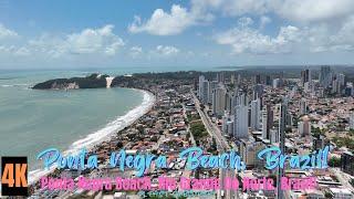 PONTA NEGRA BEACH, RIO GRANDE DO NORTE, BRAZIL (4K)! (PRAIA DA PONTA NEGRA, BRASIL)