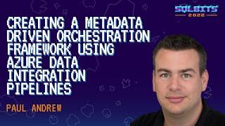 Creating a Metadata Driven Orchestration Framework Using Azure Data Integration Pipelines