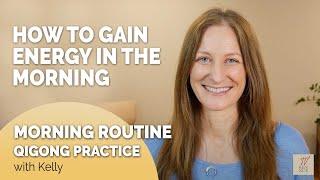 Morning Qi flow | Daily Qigong Routine with Kelly | REN XUE