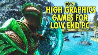 Top 20 High Graphic Games for LOW END PC | Gaming Insight