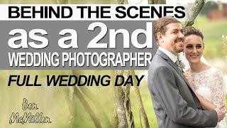 How To Be a 2nd Wedding Photographer. Behind The Scenes