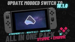 How to update a Jailbroken Switch to 18.1.0 // Atmosphere 1.7.1 Hekate 6.2.1 Tinfoil 18