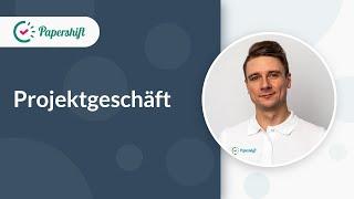 Projektgeschäft | Papershift Solutions