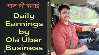 Daily Income By Ola Uber Business #olauberbusiness