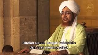 Jangan terlalu banyak tidur - habib umar bin hafiz