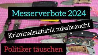 ! POLIZEILICHE KRIMINALSTATISTIK ZUR LÜGE MISSBRAUCHT ! / Verschärfung Messerrecht 2024