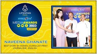 Naveena Ghanate | Best Story by Women Journalist | Media Awards 2023 | Hybiz tv