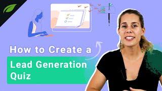 How to Create a Lead Generation Quiz [in 6 Simple Steps]