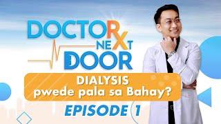 SIRANG KIDNEY: Explore Home Dialysis Possibilities | Doctor Next Door Pilot Ep