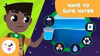 Water Saving Tips and Tricks - Let's Save the Planet - The Environment for Kids