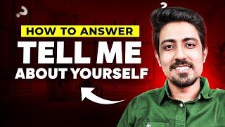 How I answered 'Tell me about yourself' | Introduce Yourself in any interview | Sample Answer