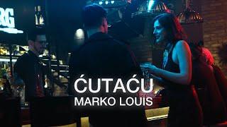 Marko Louis – CUTAĚU (hivatalos zenei videó)