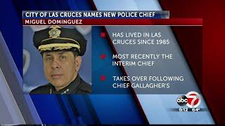 City of Las Cruces names Miguel Dominguez as new police chief