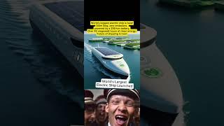 World's Largest Electric Ship Launched