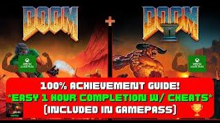 Doom + Doom II - 100% Achievement Guide! *EASY 1 Hour Completion With Cheats* (Included In Gamepass)