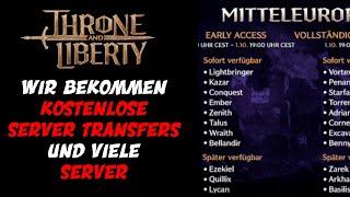 Die Server und Server TransfersThrone and Liberty