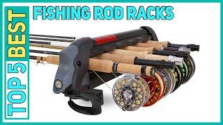 Best Fishing Rod Racks in 2023 [Top 5 Best Fishing Rod Racks]