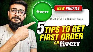 5 Tips To Get 1st Order On Fiverr | How To Get Orders on Fiverr