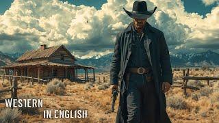 A lawman breaks his rules to survive in the Wild West |  Thriller Western in English Film