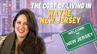 The Cost of Living in Wayne, New Jersey | Selling the Suburbs