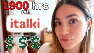 BRUTALLY HONEST: italki earnings after 1900 hours