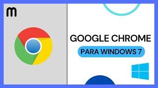 ▶️ CÓMO DESCARGAR GOOGLE CHROME PARA WINDOWS 7 32 y 64 BITS  TUTORIAL INSTALAR CHROME WINDOWS 2023