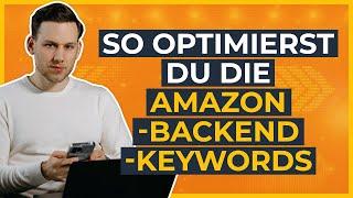 Amazon Backend Keywords optimieren und mehr Verkäufe erzielen