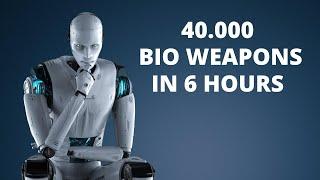 How AI created 40,000 biological weapons in 6 hours