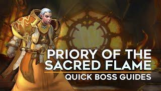 Priory of the Sacred Flame Quick Boss Guide