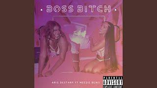 Bo$$ Bitch (feat. MeesieBenji)