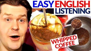 Making Whipped Coffee (Dalgona Coffee) | Natural Approach English Immersion Lesson for ESL Beginners