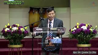 Rev Dr Gordon Za Thio (Dallas Chin Baptist Church) 2024 May 5 Zarhpi Ni Thawngtha