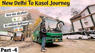 Planning a Delhi to Kasol Volvo Bus Journey: Get the Best Deals Now !